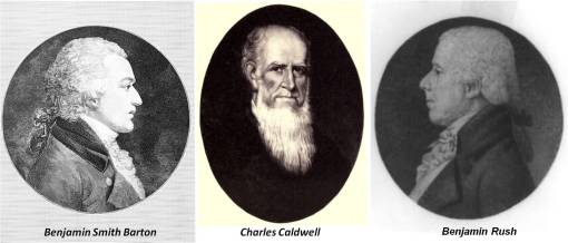CharlesCaldwell_BenjaminSmithBarton_BenjaminRush