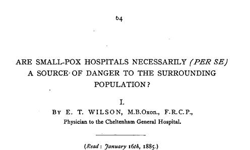 1884-5_TransSocMedOfficersofHealth_MemorandumonSmallPoxHospitals_p64Quote